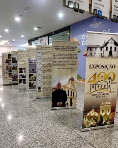 Exposição 400 anos - Paróquia Nossa Senhora D'Ajuda no Itaquá Park Shopping